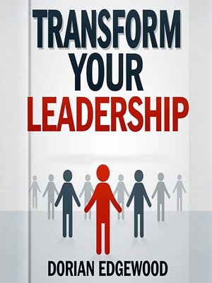 cover image of Transform Your Leadership